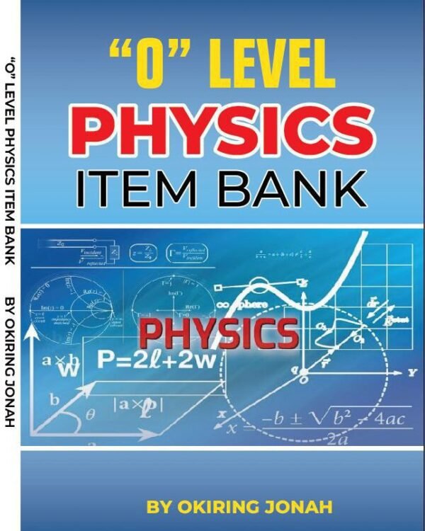 O' Level Physics Item Bank
