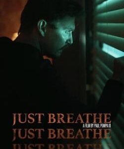 Just Breathe (2025) | Download Hollywood Movie