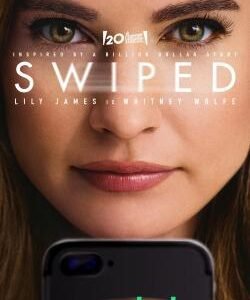 Swiped (2025) | Download Hollywood Movie