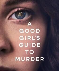 A Good Girl's Guide to Murder  S01 | TV Series