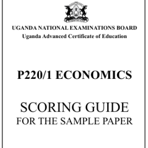 UACE 2026 Economics 1 Sample Paper Scoring Guide (UNEB)