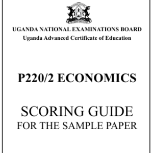 UACE 2026 Economics 2 Sample Paper Scoring Guide (UNEB)
