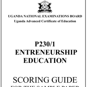 UACE 2026 Entrepreneurship 1 Sample Paper Scoring Guide (UNEB)