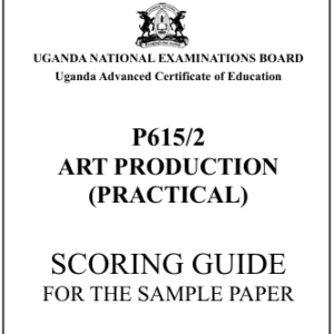 UACE 2026 Fine Art 2 Sample Paper Scoring Guide (UNEB)