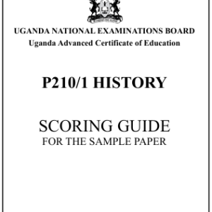 UACE 2026 History 1 Sample Paper Scoring Guide (UNEB)