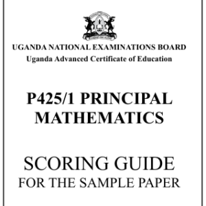 UACE 2026 Mathematics 1 Sample Paper Scoring Guide (UNEB)