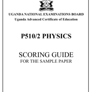UACE 2026 Physics 2 Sample Paper Scoring Guide (UNEB)
