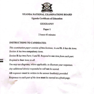 UNEB UCE GEOGRAPHY 1 2025 Proposed Guide